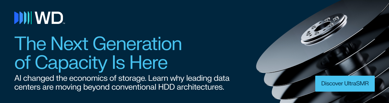 WD | The Next Generation of Capacity Is Here WD | The Next Generation of Capacity Is Here